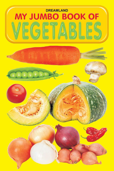 My Jumbo Book of Vegetables [Hardcover]