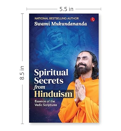 Spiritual Secrets from Hinduism by Swami Mukundananda [Paperback]