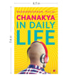 CHANAKYA IN DAILY LIFE by Radhakrishnan Pillai [Paperback]