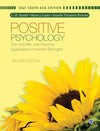 Positive Psychology: The Scientific and Practical Explorations of Human Strengths by SNYDER [Paperback]