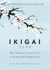 Ikigai by Hector Garcia, Francesc Miralles [Hardcover]