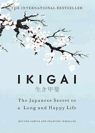 Ikigai by Hector Garcia, Francesc Miralles [Hardcover]