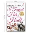 I TAGGED HER IN MY HEART by Anuj Tiwari [Paperback]