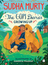 The Gopi Diaries by Sudha Murty [Hardcover]