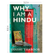 WHY I AM A HINDU by Shashi Tharoor [Hardcover]