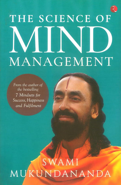 The Science of Mind Management by Swami Mukundananda [Paperback]