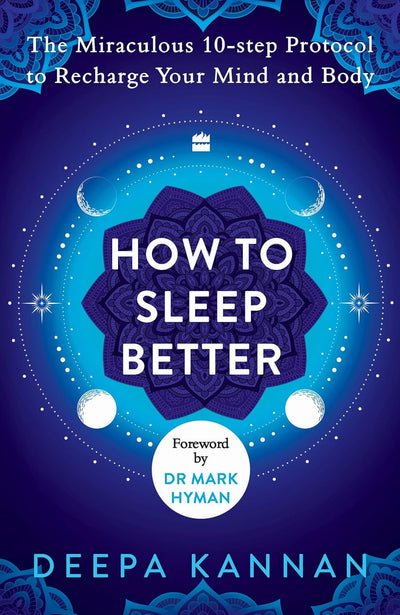 How to Sleep Better by Deepa Kannan [Paperback]