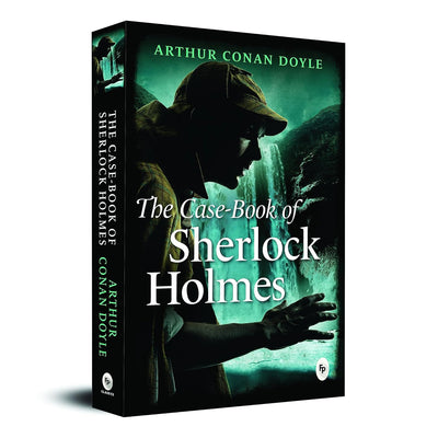The Case-Book of Sherlock Holmes by Sir Arthur Conan Doyle [Paperback]