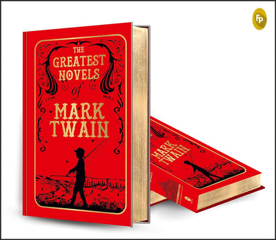 The Greatest Novels of Mark Twain [Hardcover]