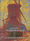 The Timeless Energy of the Sun for Life and Peace with Nature by UNESCO, Madanjeet Singh [Hardcover]