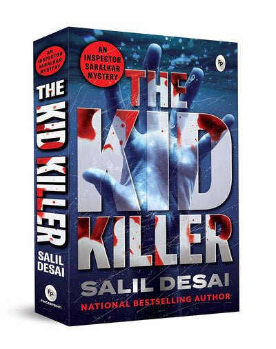The Kid Killer - An Inspector Saralkar Mystery by Salil Desai [Paperback]