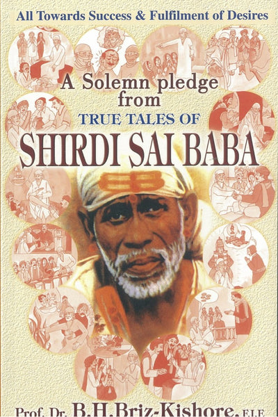 A Solemn Pledge from True Tales of Shirdi Sai Baba by B.H. Briz- Kishore [Paperback]