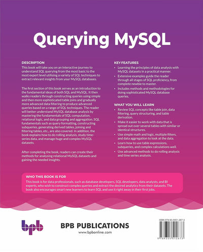 Querying MySQL: Make your MySQL database analytics accessible with SQL operations, data extraction, and custom queries by Adam Aspin [Paperback]