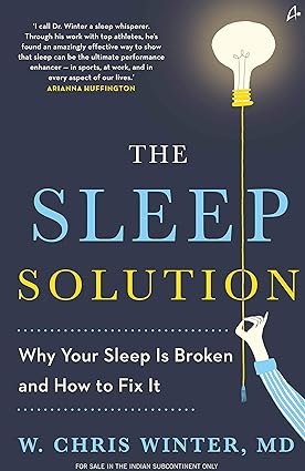 The Sleep Solution by W. Chris Winter [Paperback]