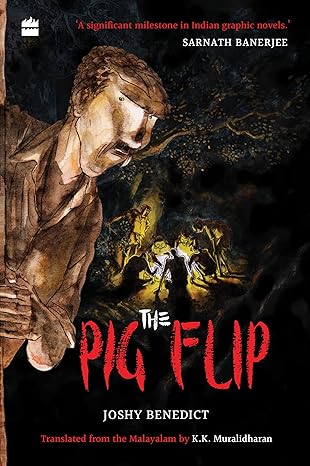 The Pig Flip by Joshy Benedict [Paperback]