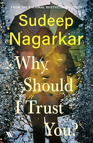 Why Should I Trust You? by Sudeep Nagarkar [Paperback]