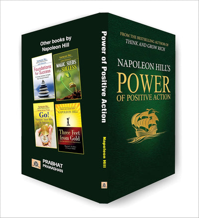 POWER OF POSITIVE ACTION by NAPOLEON HILL [Hardcover]