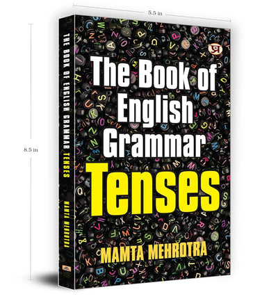 The Book Of English Grammar Tenses by Mamta Mehrotra [Paperback]