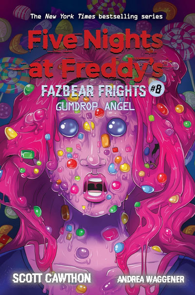 Five Nights at Freddys: Fazbear Frights #8 - Gumdrop Angel by Scott Cawthon [Paperback]