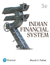 Indian Financial System, 5e by Pathak Bharti [Paperback]