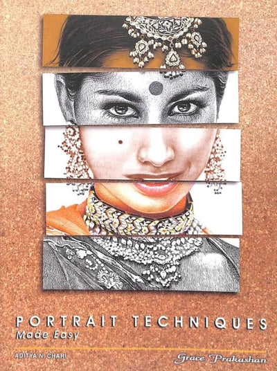 Portrait Techniques Made Easy by Aditya Chari [Paperback]