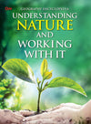 Encyclopedia: Understanding Nature and Working With it [Paperback]