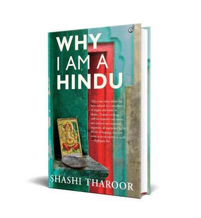 WHY I AM A HINDU by Shashi Tharoor [Hardcover]