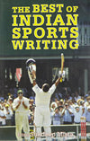 The Best of Indian Sports Writing by Sundeep Misra [Paperback]
