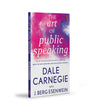 The Art Of Public Speaking by Dale Carnegie, J. Berg Esenwein [Paperback]