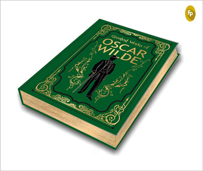 Greatest Works of Oscar Wilde by Oscar Wilde [Hardcover]