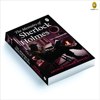 The Memoirs of Sherlock Holmes by Sir Arthur Conan Doyle [Paperback]
