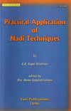 Practical Application of Nadi Techniques by K.B. Gopal Krishnan [Paperback]