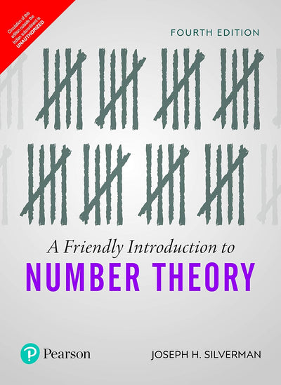 A Friendly Introduction to Number Theory by Joseph Silverman [Paperback]