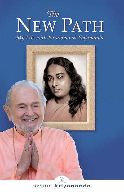 The New Path by Swami Kriyananda, Swami Kroiyananda [Paperback]