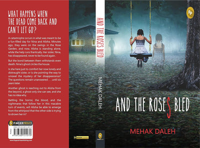 And The Roses Bled by Mehak Daleh [Paperback]