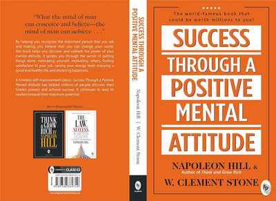 Success Through A Positive Mental Attitude by Napoleon Hill [Paperback]