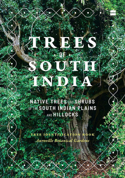 Trees Of South India by Paul Blanchflower, Marie Demont [Paperback]
