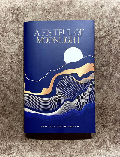 A Fistful of Moonlight [Hardcover]