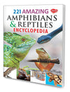 221 Amphibians and Reptiles Encyclopedia by Sawan, Manoj Publications Editorial Board & Sahil Gupta [Paperback]