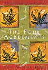 The Four Agreements by Don Miguel Ruiz [Hardcover]
