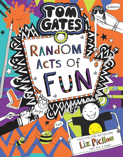 Tom Gates #19: Random Acts of Fun by Liz Pichon [Paperback]