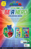 Its Time to be a Hero: PJ Masks - Giant Coloring Book For Children [Paperback]