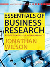 Essentials of Business Research: A Guide to Doing your Research Project by Jonathan Wilson [Paperback]
