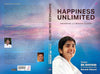 Happiness Unlimited by BK Shivani [Paperback]