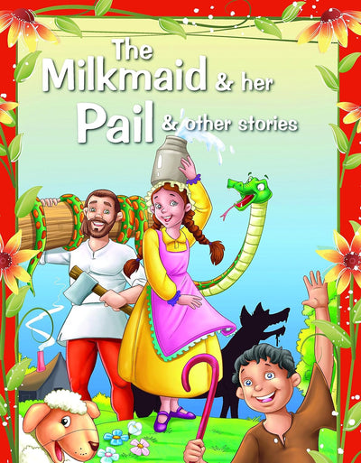 The Milkmaid & Her Pail & Other Stories by Team Pegasus [Paperback]