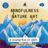 Mindfulness Nature Art [Paperback]