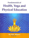 Health and Physical Education by B.N. Dash [Paperback]