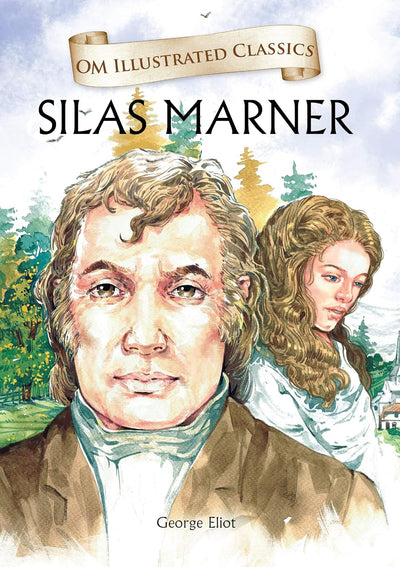 Silas Marner by George Eliot [Hardcover]