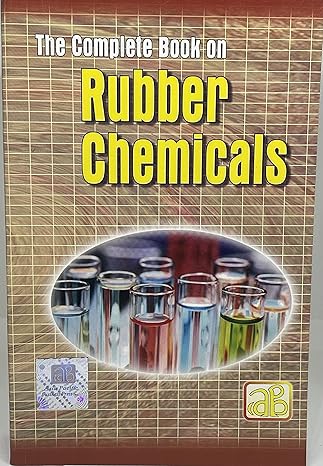 The Complete Book on Rubber Chemicals by NPCS Board of Consultants & Engineers [Paperback]