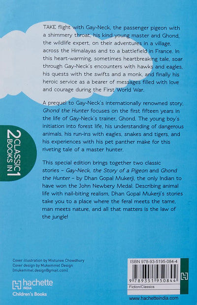 GAY-NECK, THE STORY OF A PIGEON & GHOND, THE HUNTER by Dhan Gopal Mukerji [Paperback]